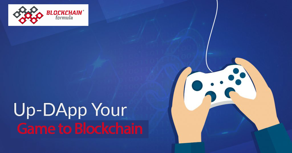 Blockchain Formula - The Missing Chain between Two Blocks; Gaming & DApps