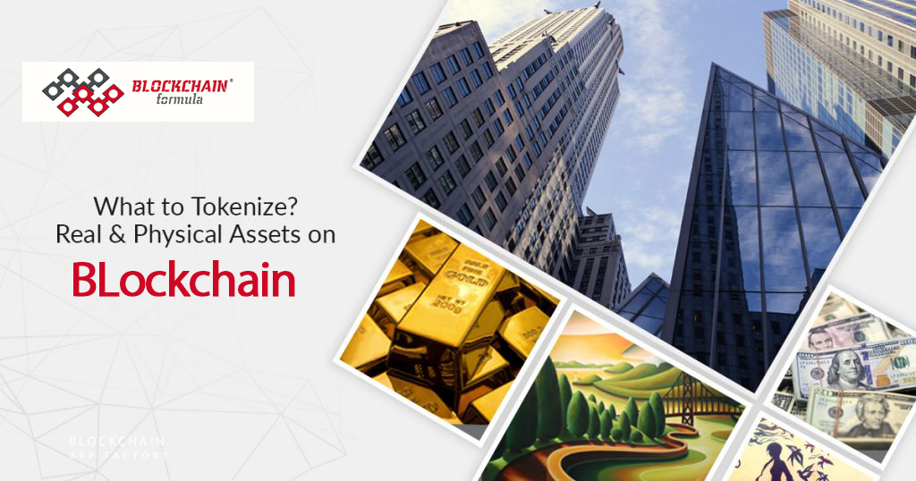 Real & Physical Asset Tokenization | physical asset tokenization